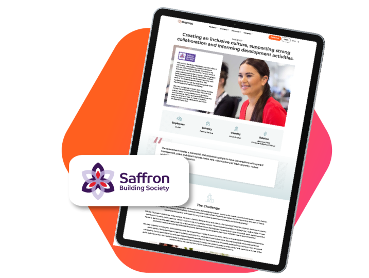 Find out how Saffron created an inclusive and collaborative environment through insights from the Thomas platform